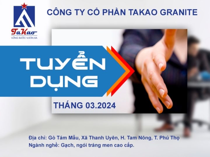 TAKAO GRANITE TUYỂN DỤNG